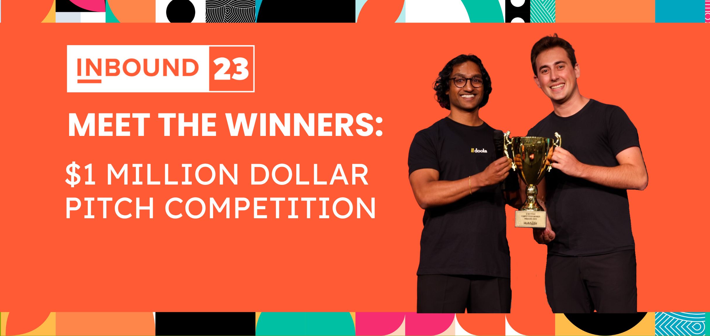 Announcing the Winners of the INBOUND23 Million Dollar Pitch Competition